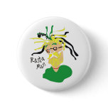 Rastaman Button