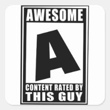 Rated A for awesome Stickers