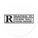 Rated R for being awesome stickers