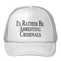 Rather Arrest Criminals Mesh Hats