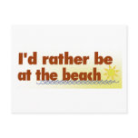 Rather Be At The Beach Post Cards