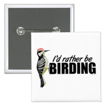 Rather Be Birding Pinback Buttons
