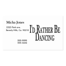 Rather Be Dancing Business Card
