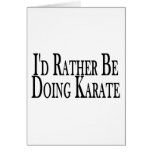 Rather Be Doing Karate cards