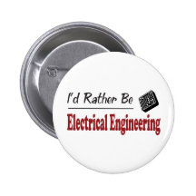 Rather Be Electrical Engineering Button