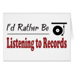 Rather Be Listening to Records Greeting Card