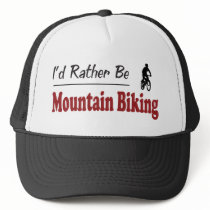 Rather Be Mountain Biking Hats