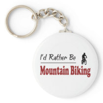 Rather Be Mountain Biking Key Chains
