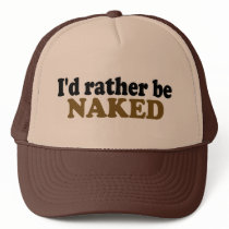 Rather Be Naked