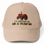 Rather Be On A Tractor