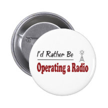 Rather Be Operating a Radio Pin