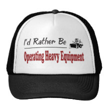 Rather Be Operating Heavy Equipment Mesh Hats