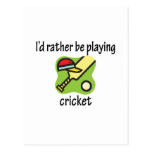 Rather Be Playing Cricket Postcard