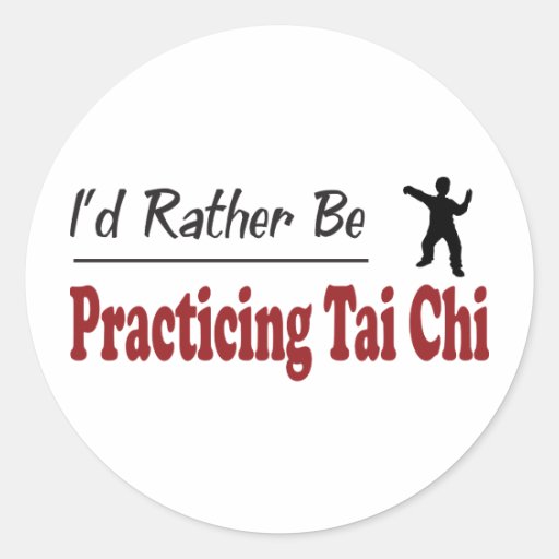 Rather Be Practicing Tai Chi Sticker