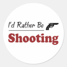 Rather Be Shooting Stickers