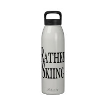 Rather Be Skiing Reusable Water Bottle