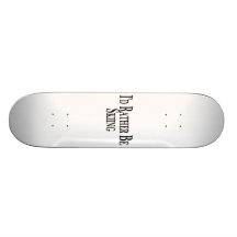 Rather Be Skiing Skateboards