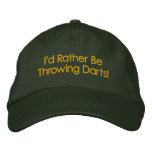 Rather be Throwing DARTS CAP Embroidered Hats