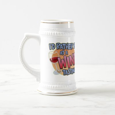 Rather Be Wine Tasting Stein Coffee Mug by koncepts