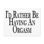 Rather Have Orgasm postcards
