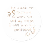 Rather Keep The Horse stickers