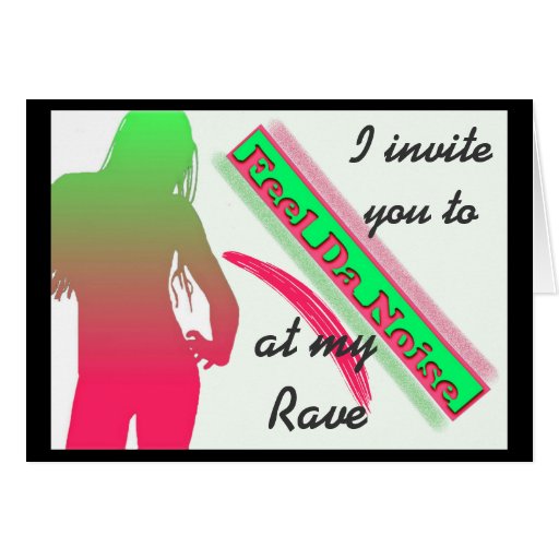 Rave Invitation Greeting Card Zazzle