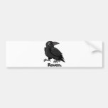Raven Raven. Bumper Stickers