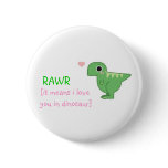 RAWR buttons