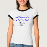Rawr! I'm a monster on Twitter Rawr! t-shirts