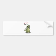 Rawr Means I love you in Dinosaur Bumper Stickers