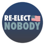 Re-Elect Nobody stickers