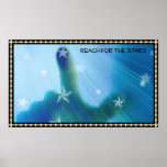 Reach For The Stars Poster