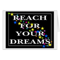 Reach for Your Dreams Note cards