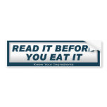 Read It Before You Eat It bumper stickers