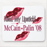 Read My Lipstick McCain/Palin Mousepad