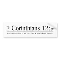 Read the Bible 2 Corinthians 12:9 Bumper Sticker