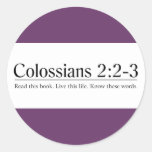 Read the Bible Colossians 2:2-3 Round Stickers