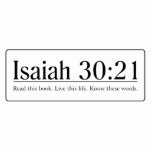 Read the Bible Isaiah 30:21 photo sculptures