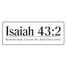 Read the Bible Isaiah 43:2 Cut Out