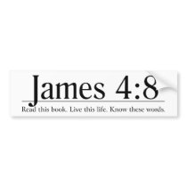 Read the Bible James 4:8 Bumper Sticker