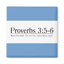 Read the Bible Proverbs 3:5-6 Magnet