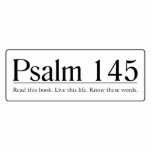 Read the Bible Psalm 145 Photo Sculpture