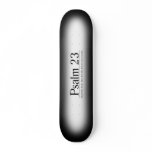 Read the Bible Psalm 23 skateboards