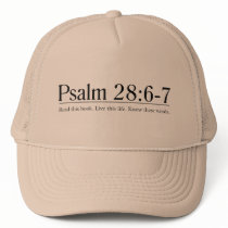 Read the Bible Psalm 28:6-7 Trucker Hat