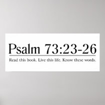 Read the Bible Psalm 73:23-26 Posters