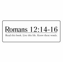 Read the Bible Romans 12:14-16 Photo Sculptures