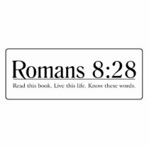 Read the Bible Romans 8:28 Acrylic Cut Outs