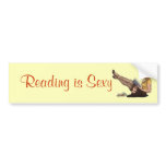 "Reading is Sexy" Bumper Sticker bumper stickers