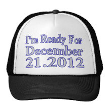 Ready For 2012 Mesh Hat
