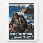 Ready For Anything -- WW2 Poster Mousepads